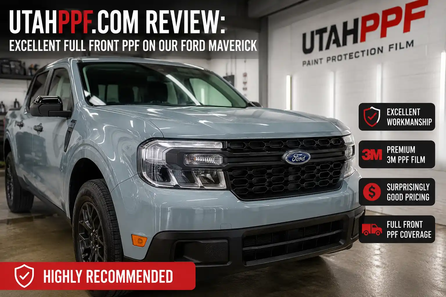 Read more about the article UtahPPF.com Review: Excellent Full Front PPF On Our Ford Maverick